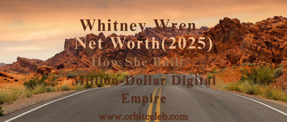 Whitney Wren Net Worth (2025): How She Built a Million-Dollar Digital Empire Denny Doherty net worth