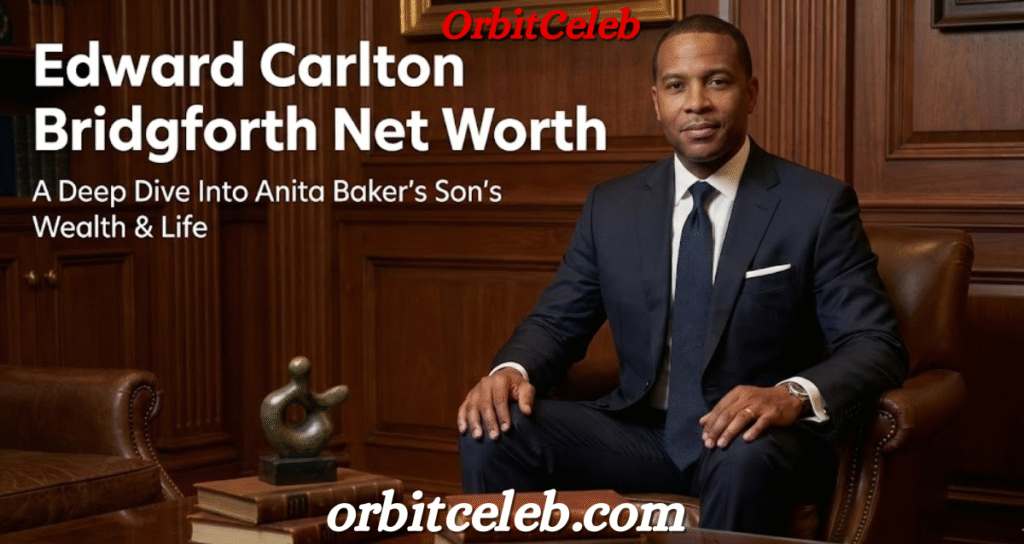 edward carlton bridgforth net worth